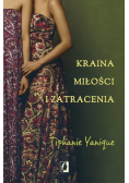 Kraina miłości i zatracenia