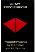 Projektowanie systemów zarządzania