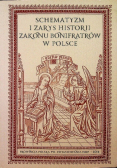 Schematyzm i zarys historii zakonu bonifratrów w Polsce