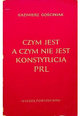 Czym jest a czym nie jest konstytucja PRL