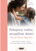 Pokojowy rodzic, szczęśliwe dzieci