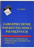 Zabezpieczenie wierzytelności pieniężnych