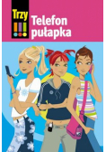 Trzy Wykrzykniki Telefon pułapka