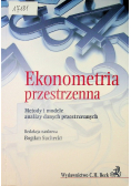 Ekonometria przestrzenna Metody i modele analizy danych przestrzennych