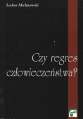 Czy regres człowieczeństwa