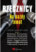Rzecznicy na każdy temat