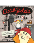 Ciocia Jadzia Szkoła