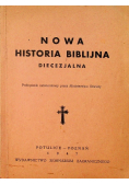 Nowa historia biblijna diecezjalna 1947 r.