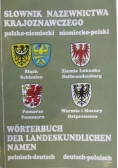 Słownik nazewnictwa krajoznawczego polsko-niemiecki i niemieck-polski