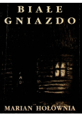 Białe gniazdo