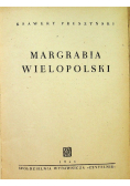 Margrabia Wielopolski 1946 r.