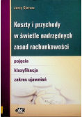 Koszty i przychody w świetle nadrzędnych zasad rachunkowości