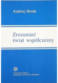 Zrozumieć świat współczesny