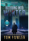 Bleeding into Winter