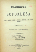 Tragiedye Sofoklesa 1888 r.