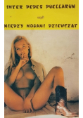 Inter Pedes Puellarum czyli między nogami dziewcząt