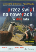 Przez świat na rowerach w dwa lata, Audiobook