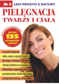 Pielęgnacja twarzy i ciała