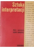 Sztuka interpretacji, Tom I