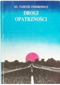 Drogi Opatrzności