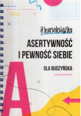 Asertywność i pewność siebie