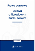 Prawo bankowe Ustawa o Narodowym Banku Polskim