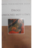 Drogi owocnej modlitwy