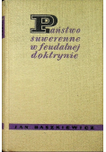 Państwo suwerenne w feudalnej doktrynie