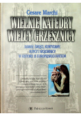 Wielkie katedry wielcy grzesznicy