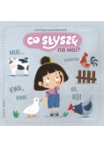 Co słyszę na wsi?
