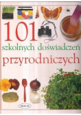 101 szkolnych doświadczeń przyrodniczych