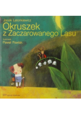 Okruszek z Zaczarowanego Lasu