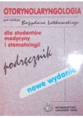 Otorynolaryngologia dla studentów medycyny  i stomatologii