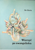 Wierzyć po ewangelicku