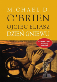 Ojciec Eliasz. Dzień Gniewu