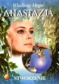 Anastazja Stworzenie Część IV