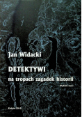 Detektywi na tropach zagadek historii