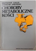 Choroby metaboliczne kości