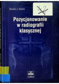 Pozycjonowanie w radiografii klasycznej