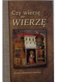 Czy wierzę w wierzę