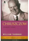 Chruszczow Człowiek i epoka
