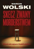 Skecz zwany morderstwem