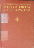 Złota Orda i jej upadek