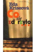 Co się wydarzyło