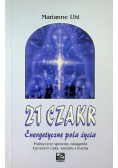 21 czakr Energetyczne pola życia