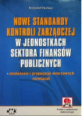 Nowe standardy kontroli zarządczej w jednostkach sektora finansów publicznych
