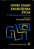 Ostre stany zagrożenia życia w chorobach wewnętrznych