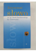 Zatrzymać słowo