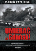 Umierać za Gdańsk