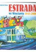 Estrada we Wrocławiu 1945 - 2000